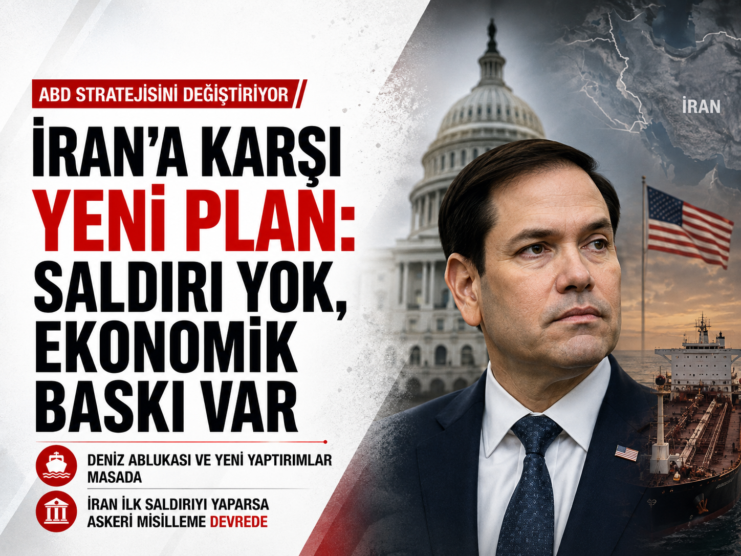 ABD'nin yeni stratejisi: İran'a deniz ablukası uygulanacak