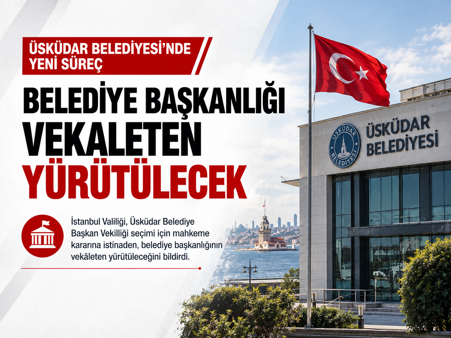 Üsküdar'da başkan vekilliği boşluğu: Kim göreve gelecek?