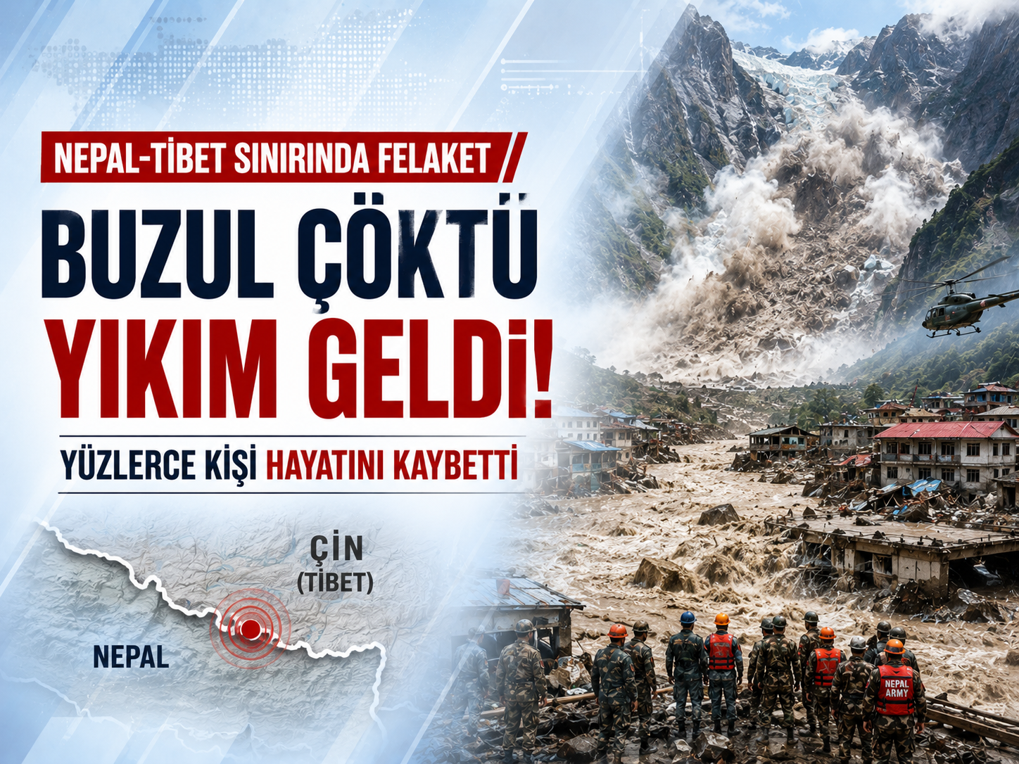 Nepal-Tibet sınırındaki felaketin nedenleri açığa çıktı