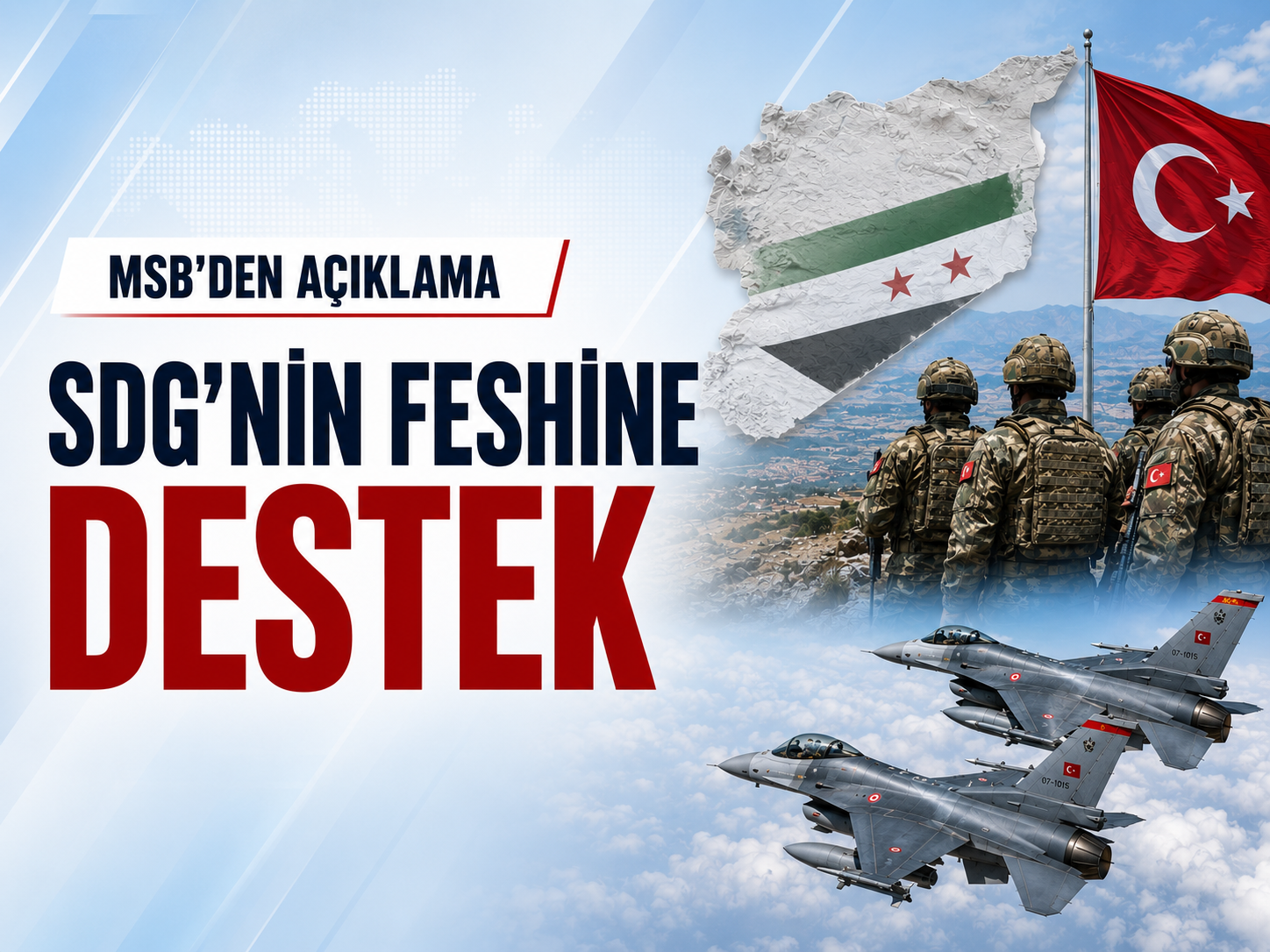 SDG’nin feshi sonrası gözler Ankara’daydı: MSB ne dedi?