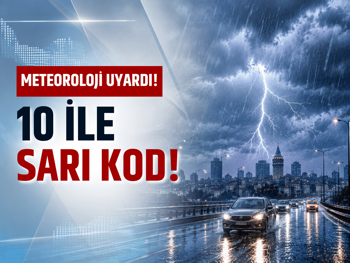 Kuvvetli yağış kapıda! İşte sarı kod verilen 10 il
