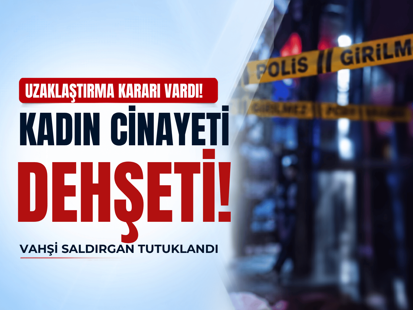 Katledilen Şerife Gezer’i uzaklaştırma kararı da koruyamadı