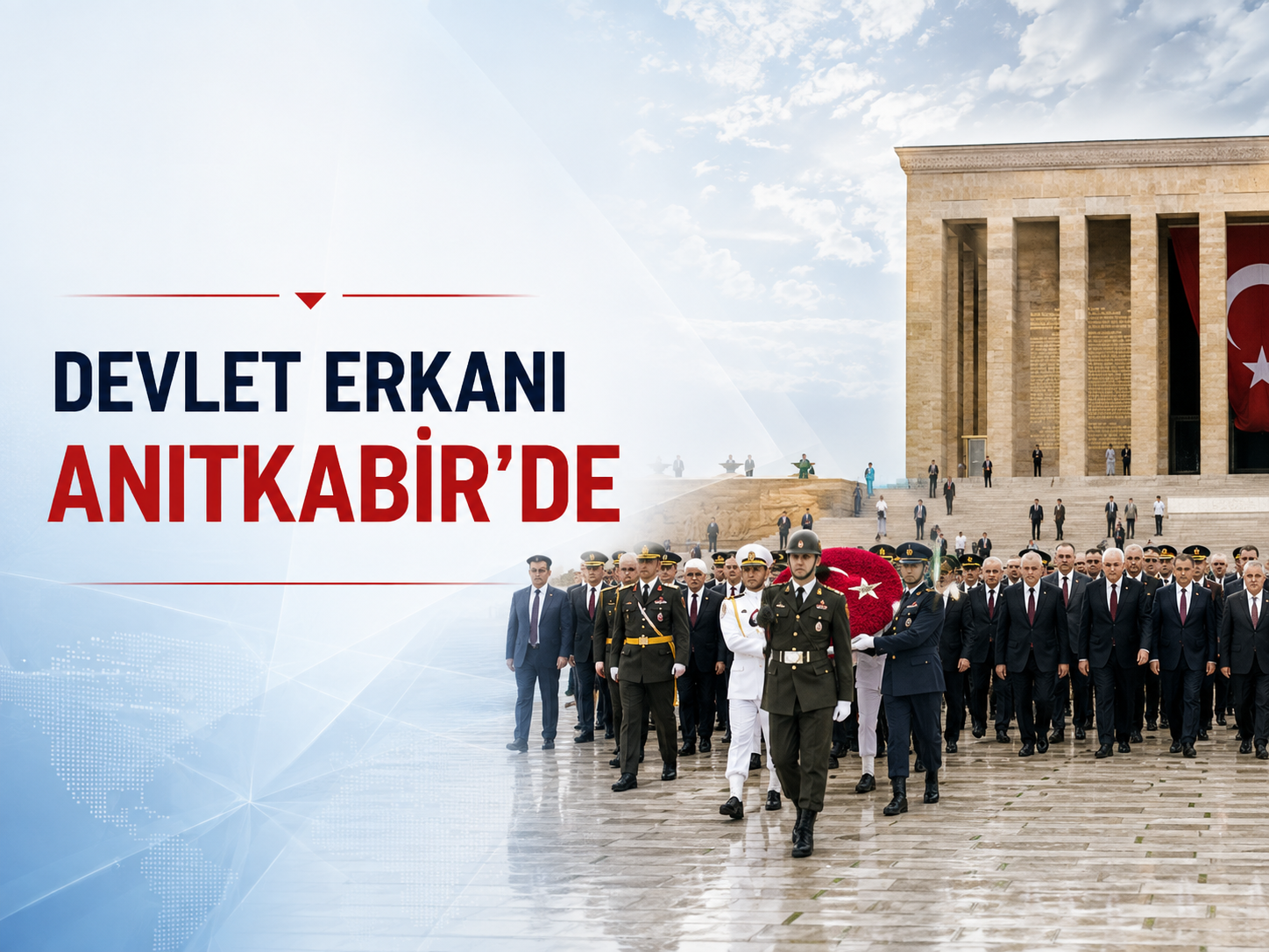Devlet erkanı Anıtkabir'de