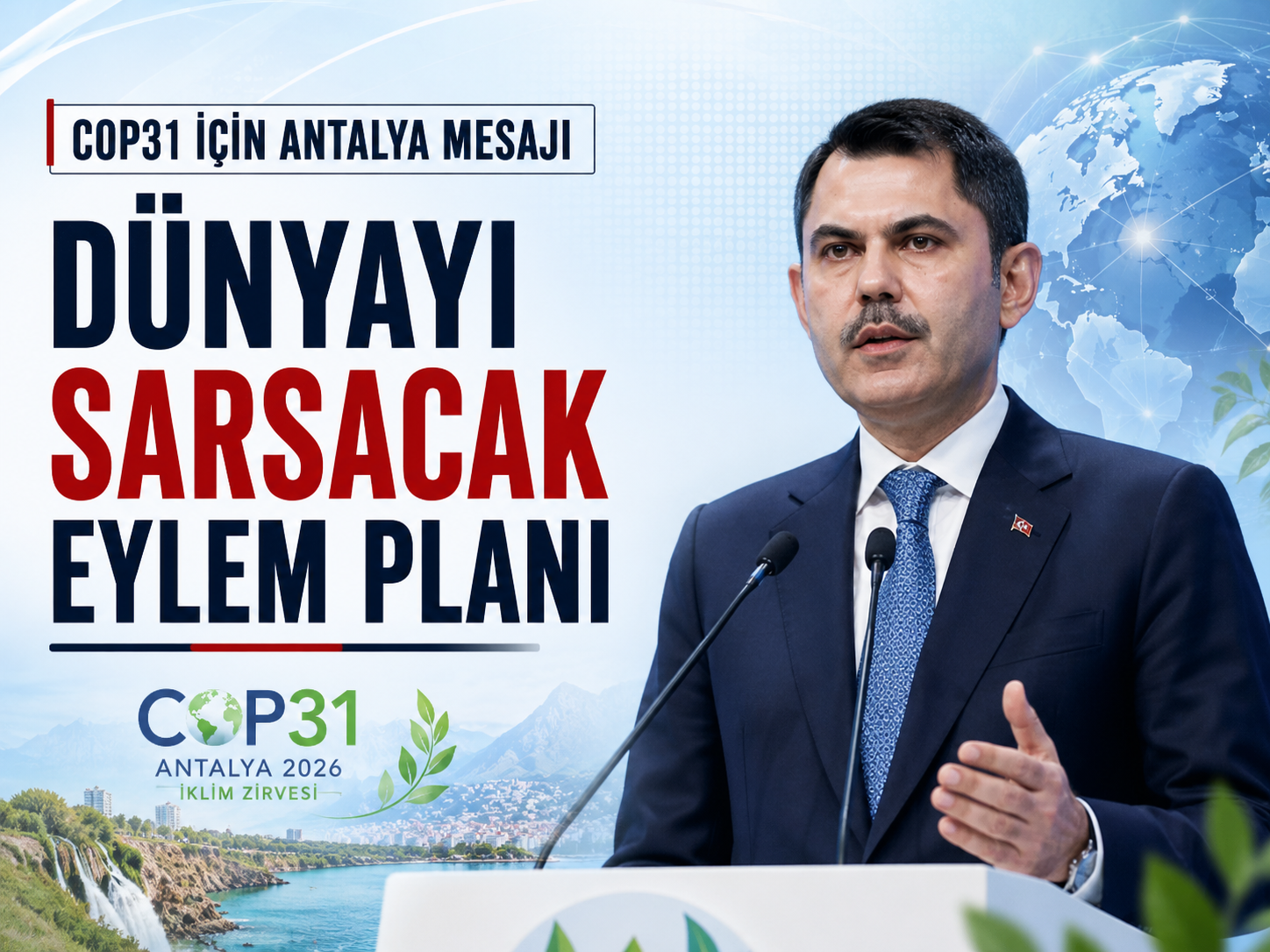 Kurum’dan çarpıcı COP31 sözleri: Tarihi baştan yazacağız