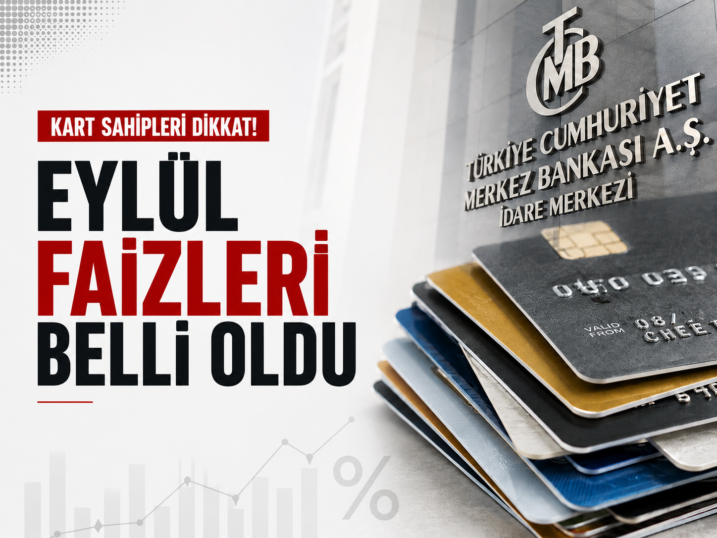 Kredi kartı sahipleri dikkat: Eylül faizleri belli oldu