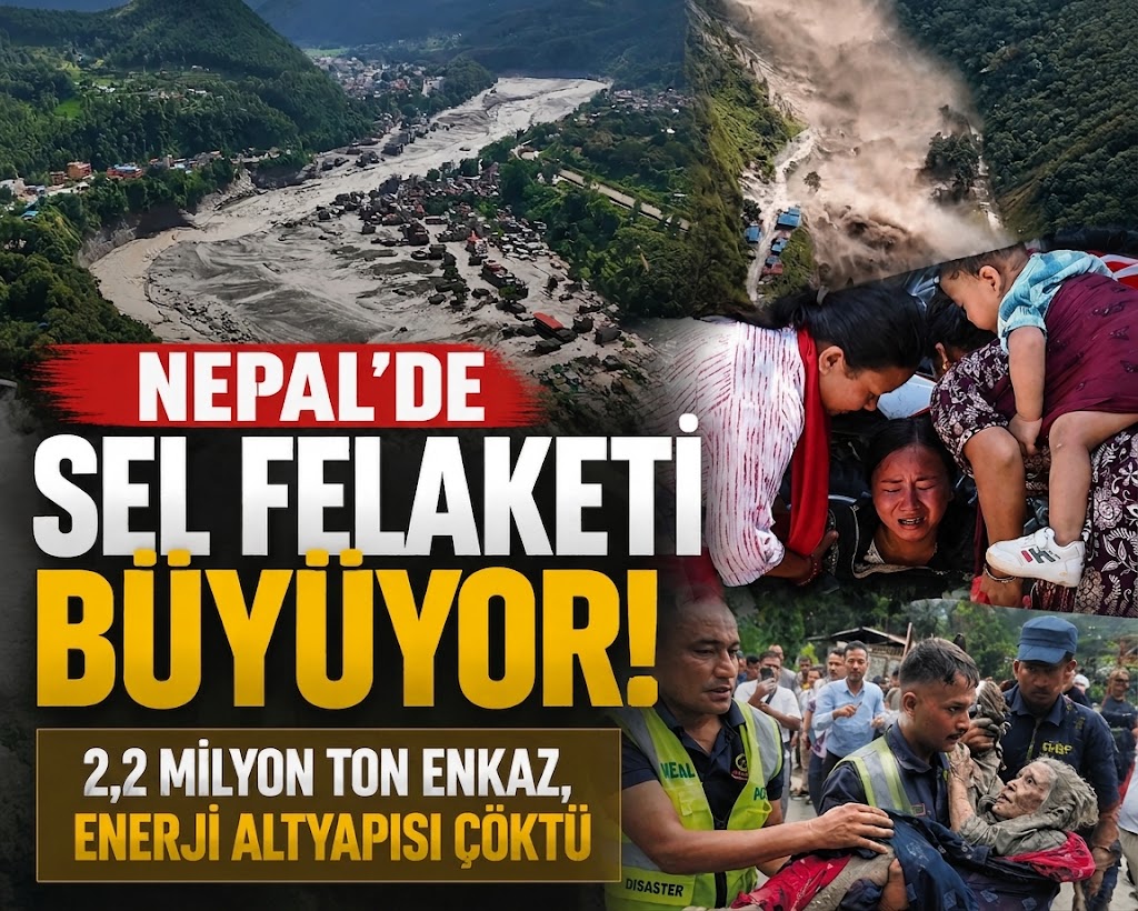 Nepal’de sel felaketi büyüyor! 2,2 milyon ton enkaz, enerji altyapısı çöktü