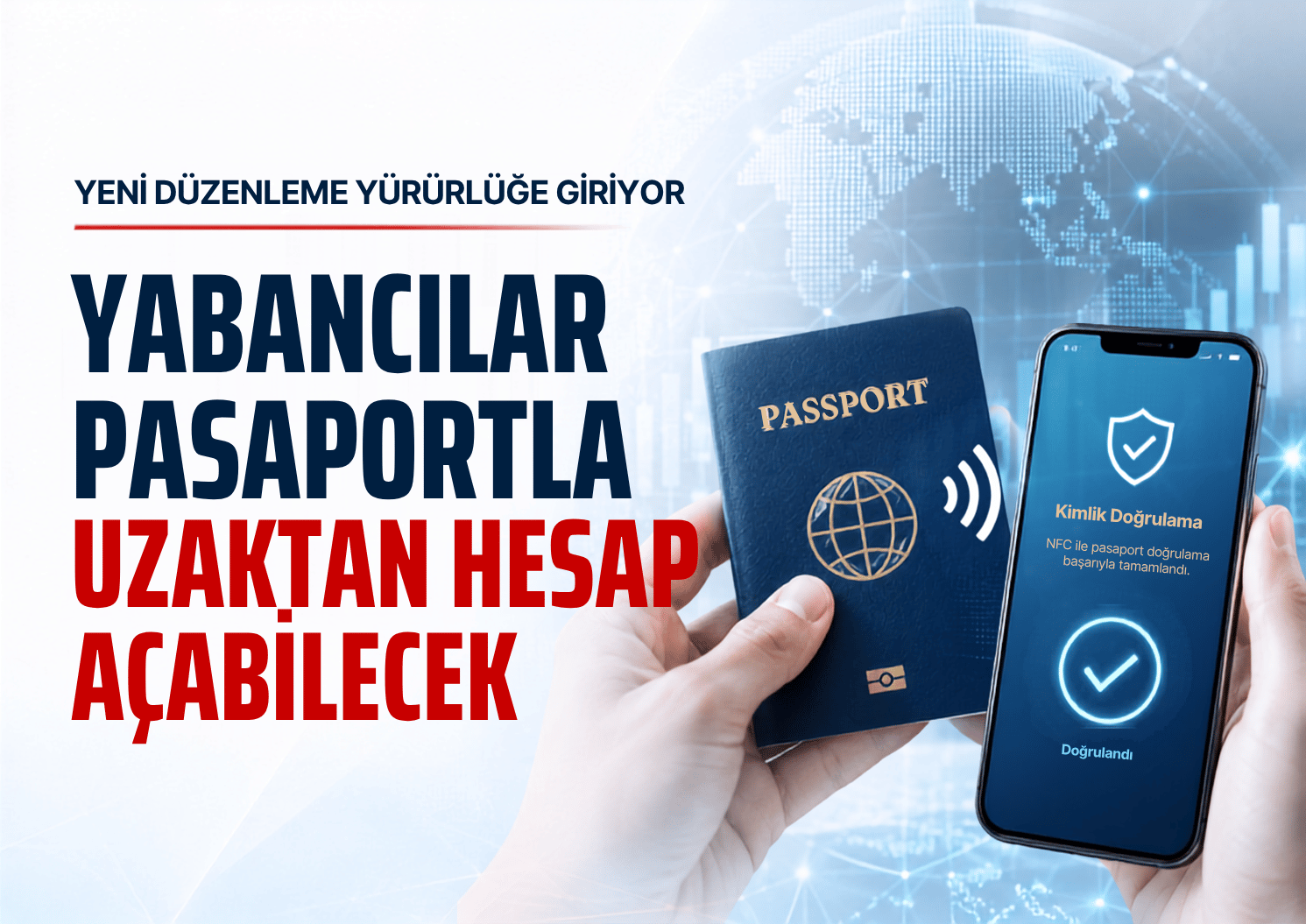 Yabancılar artık pasaportla uzaktan yatırım hesabı açabilecek