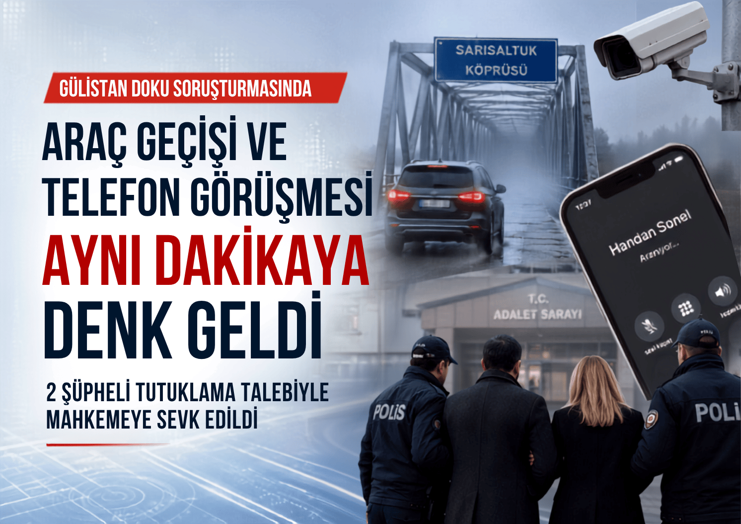 Gülistan Doku dosyasında iki isim için tutuklama talebi