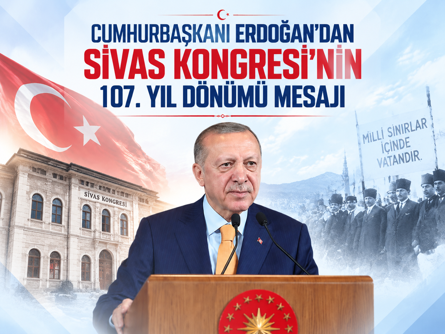 Cumhurbaşkanı Erdoğan'dan Sivas Kongresi'nin 107. yıl dönümü mesajı