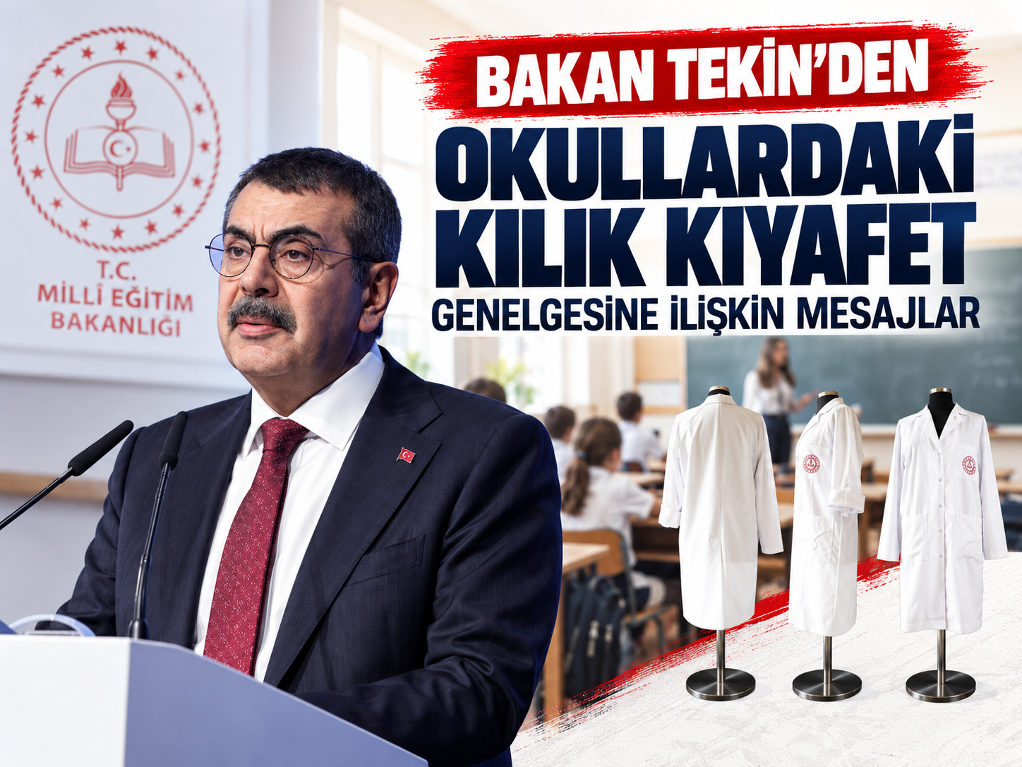 Bakan Tekin'den okullardaki kılık kıyafet genelgesine ilişkin mesajlar