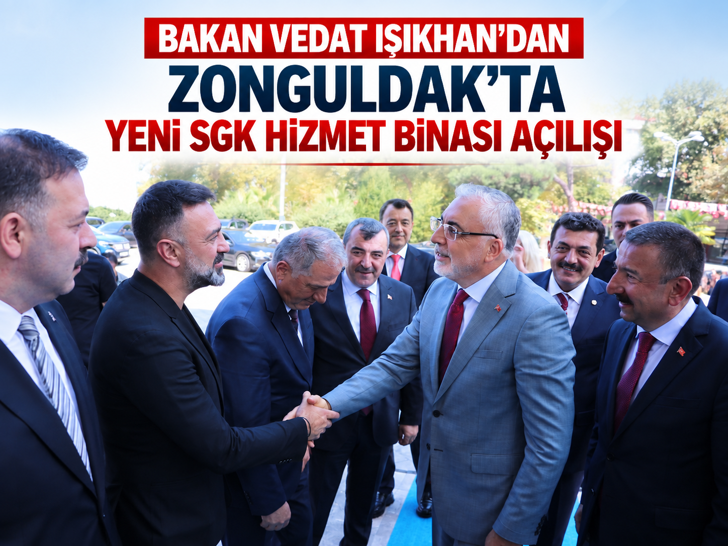 Bakan Vedat Işıkhan'dan Zonguldak'ta yeni SGK hizmet binası açılışı