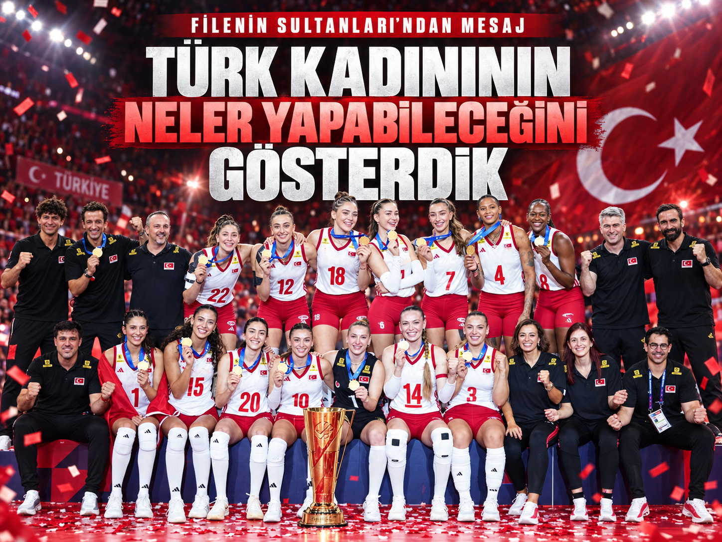 Filenin Sultanları'ndan şampiyonluk mesajı: “Türk kadınının neler yapabileceğini gösterdik”