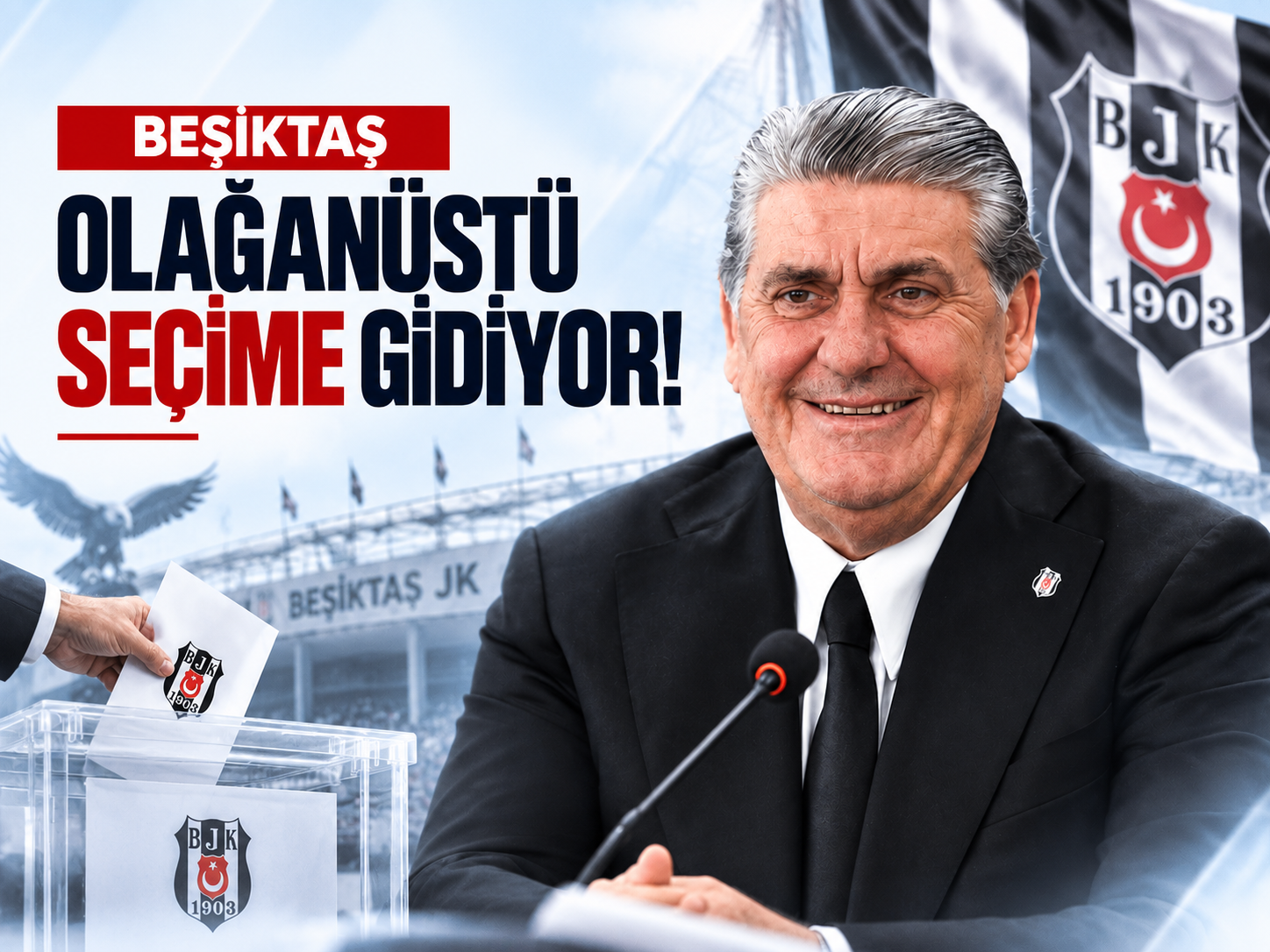 Beşiktaş olağanüstü seçime gidiyor
