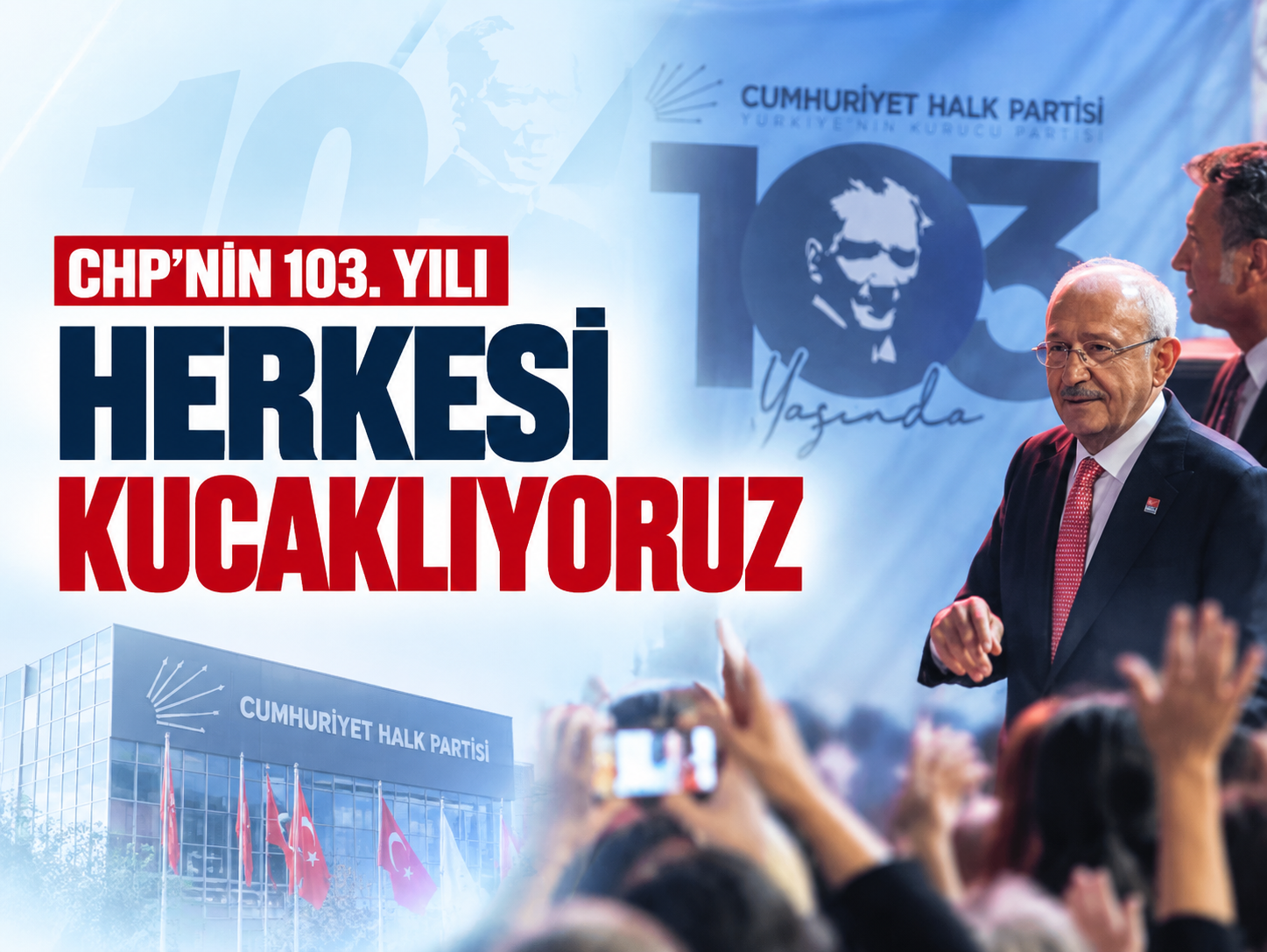 Kılıçdaroğlu’ndan 103. yıl mesajı: Umutsuzluk bizim kitabımızda yoktur