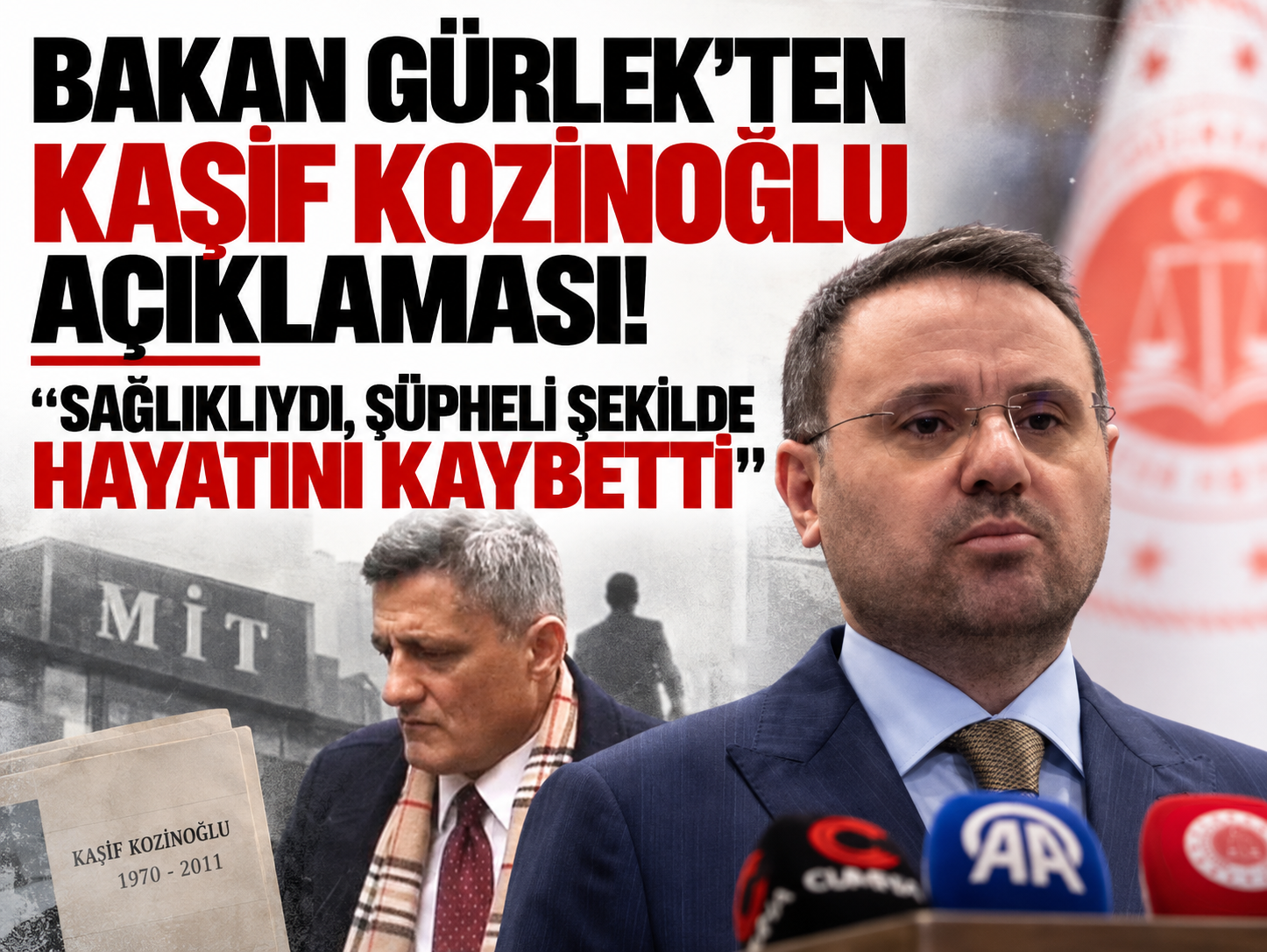 Bakan Gürlek'ten Kaşif Kozinoğlu açıklaması! “Sağlıklıydı, şüpheli şekilde hayatını kaybetti”