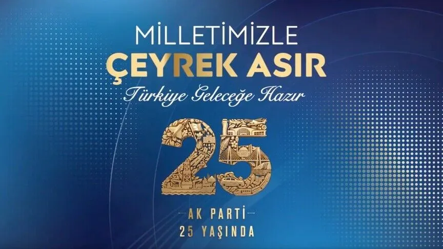 AK Parti'den 25. yıla özel "Türkiye Bülteni"