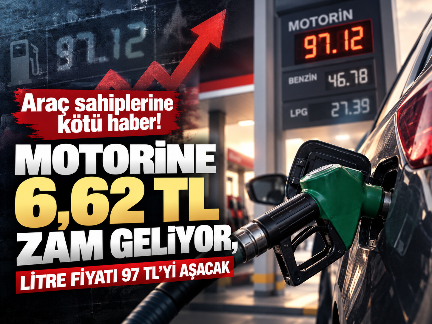 Araç sahiplerine kötü haber! Motorine 6,62 TL zam geliyor, litre fiyatı 97 TL'yi aşacak
