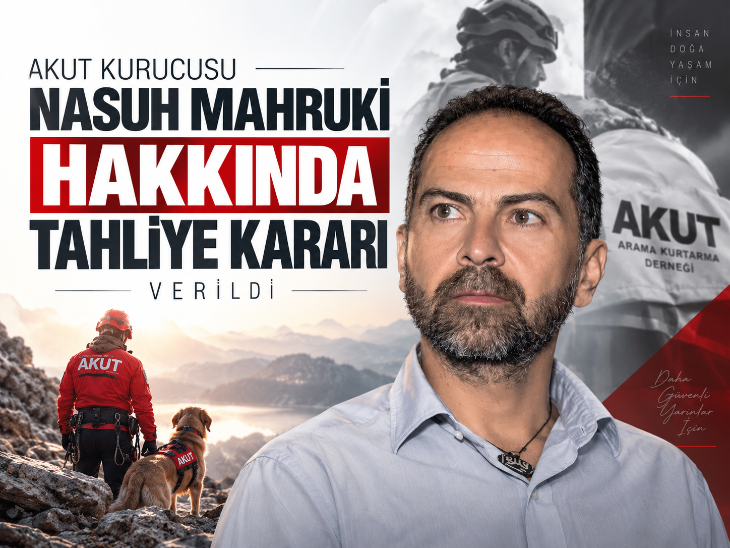 Nasuh Mahruki hakkında tahliye kararı