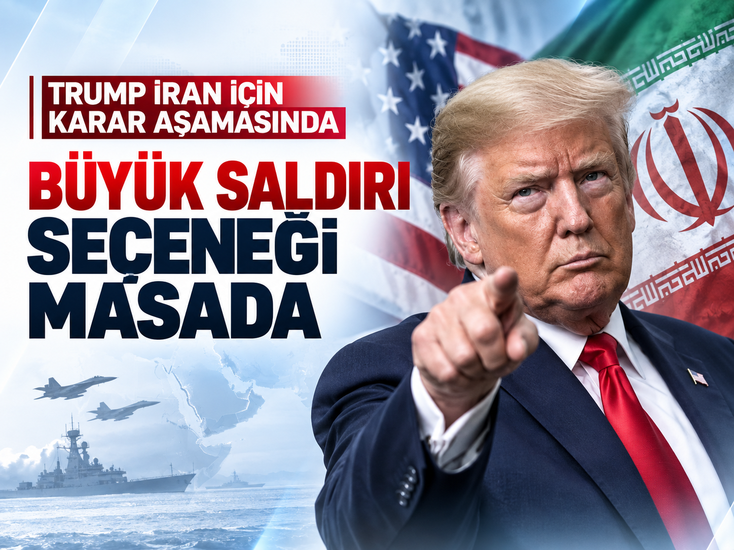 Trump’tan İran için yeni saldırı sinyali: Her şey mümkün