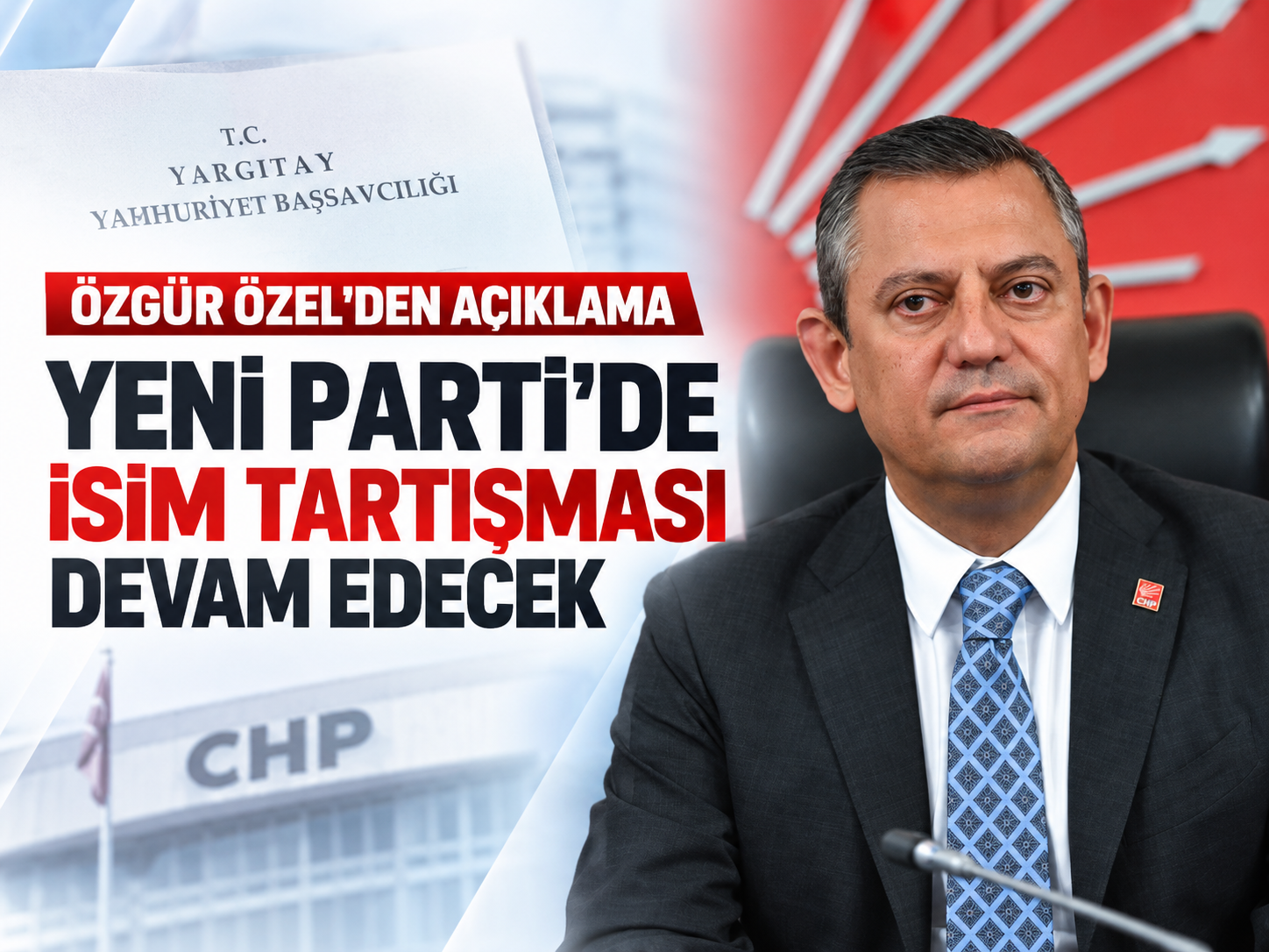 Yeni Parti’de isim tartışması! Özgür Özel yol haritasını açıkladı