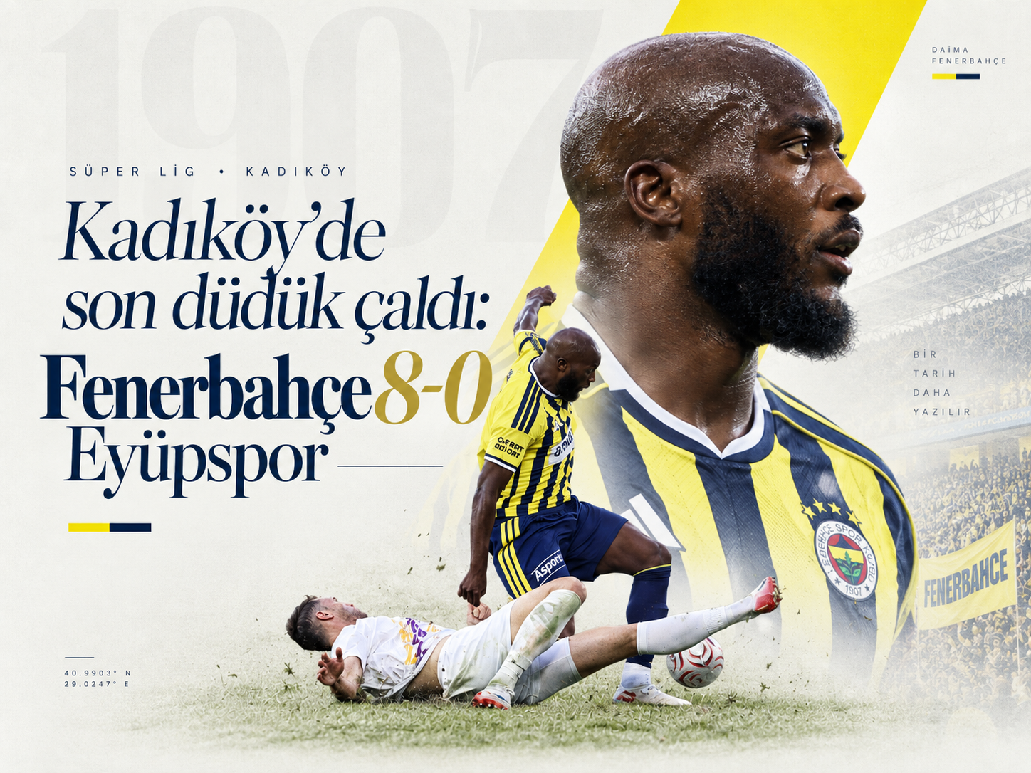 Kadıköy’de son düdük çaldı: Fenerbahçe 8-0 Eyüpspor