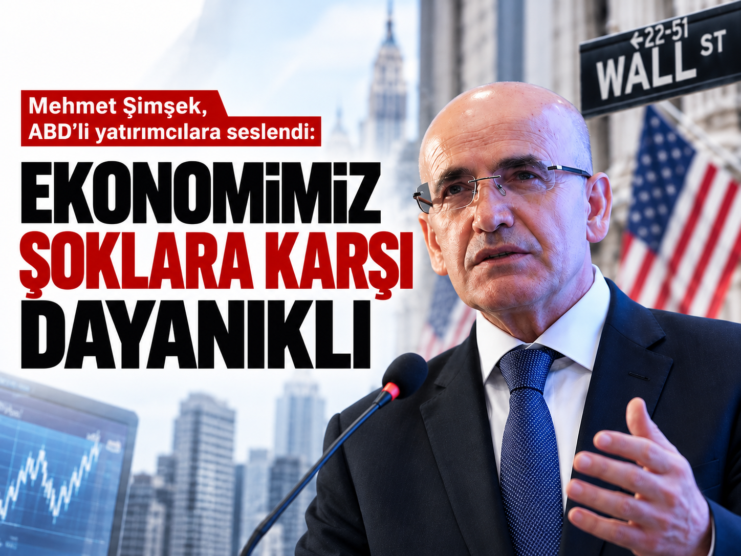 Mehmet Şimşek, ABD'li yatırımcılara seslendi: “Ekonomimiz şoklara karşı dayanıklı”