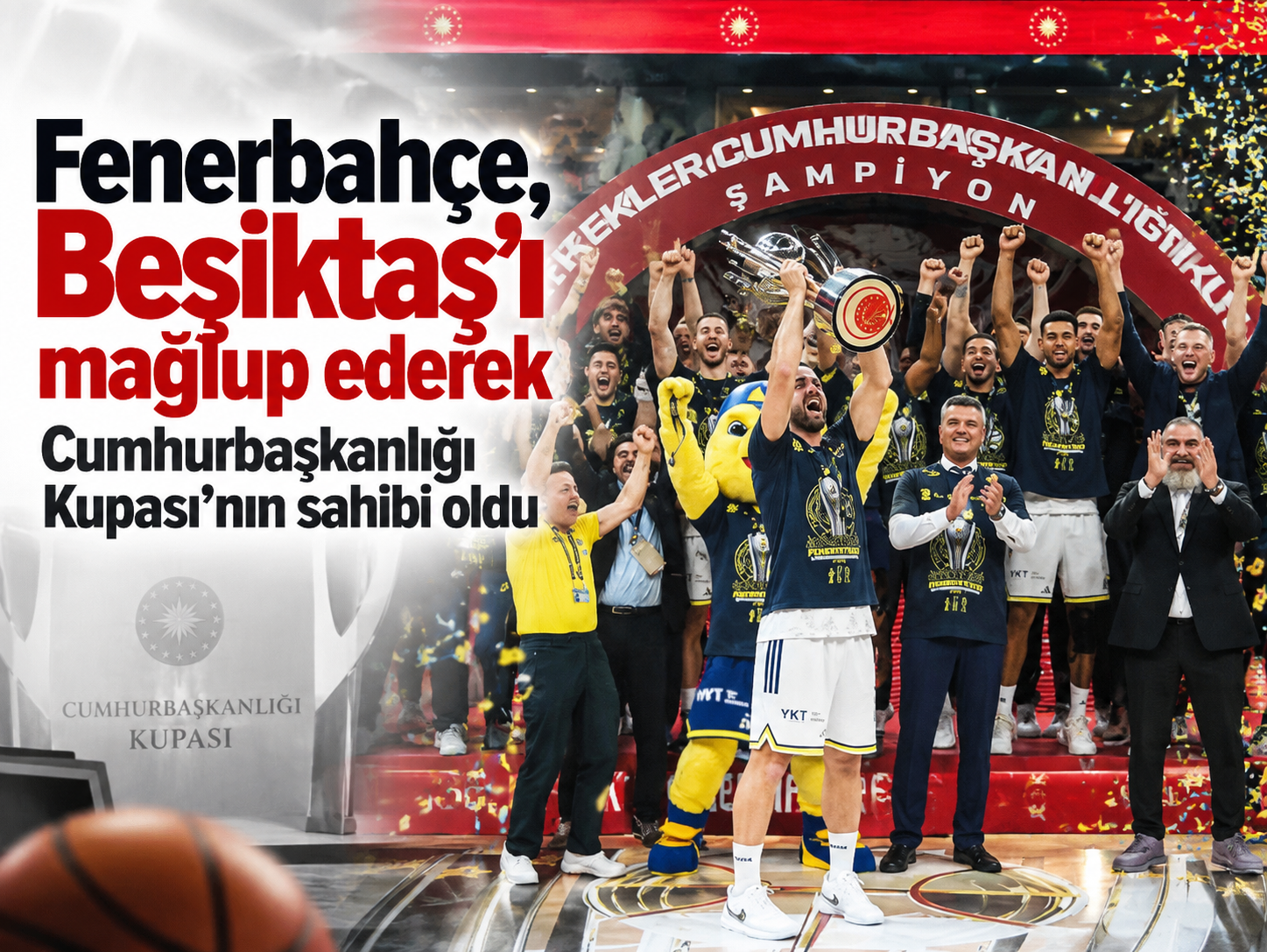 Fenerbahçe, Beşiktaş'ı mağlup ederek Cumhurbaşkanlığı Kupası'nın sahibi oldu