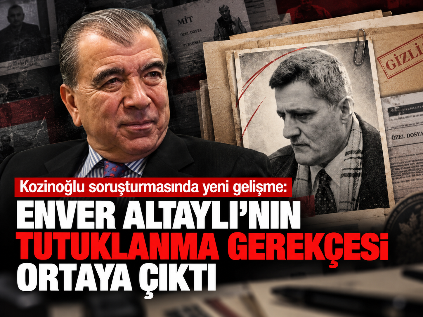 Kozinoğlu soruşturmasında yeni gelişme: Enver Altaylı'nın tutuklanma gerekçesi ortaya çıktı
