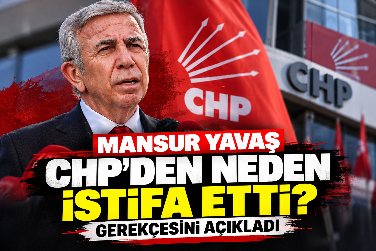 Mansur Yavaş CHP'den neden istifa etti? Gerekçesini açıkladı
