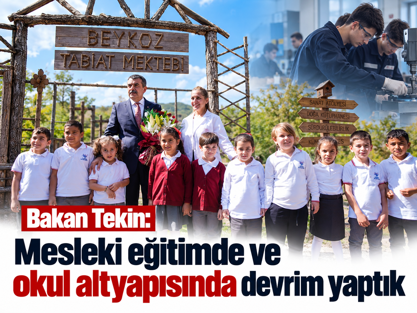 Bakan Tekin: Mesleki eğitimde ve okul altyapısında devrim yaptık