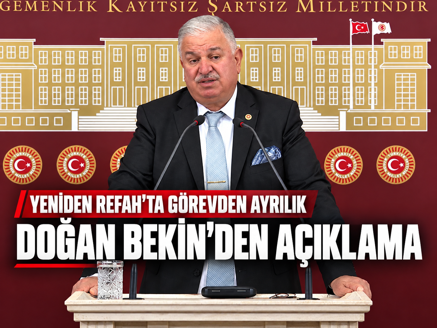 Yeniden Refah'ta görevden ayrılık: Doğan Bekin'den açıklama