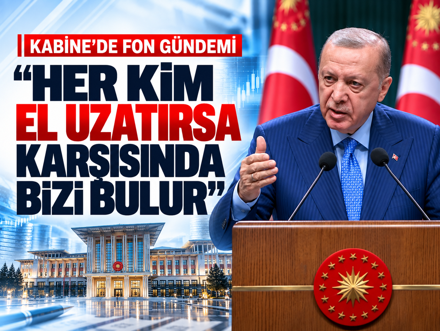 Erdoğan’dan fon soruşturması mesajı: Hak yiyenleri asla savunmayız