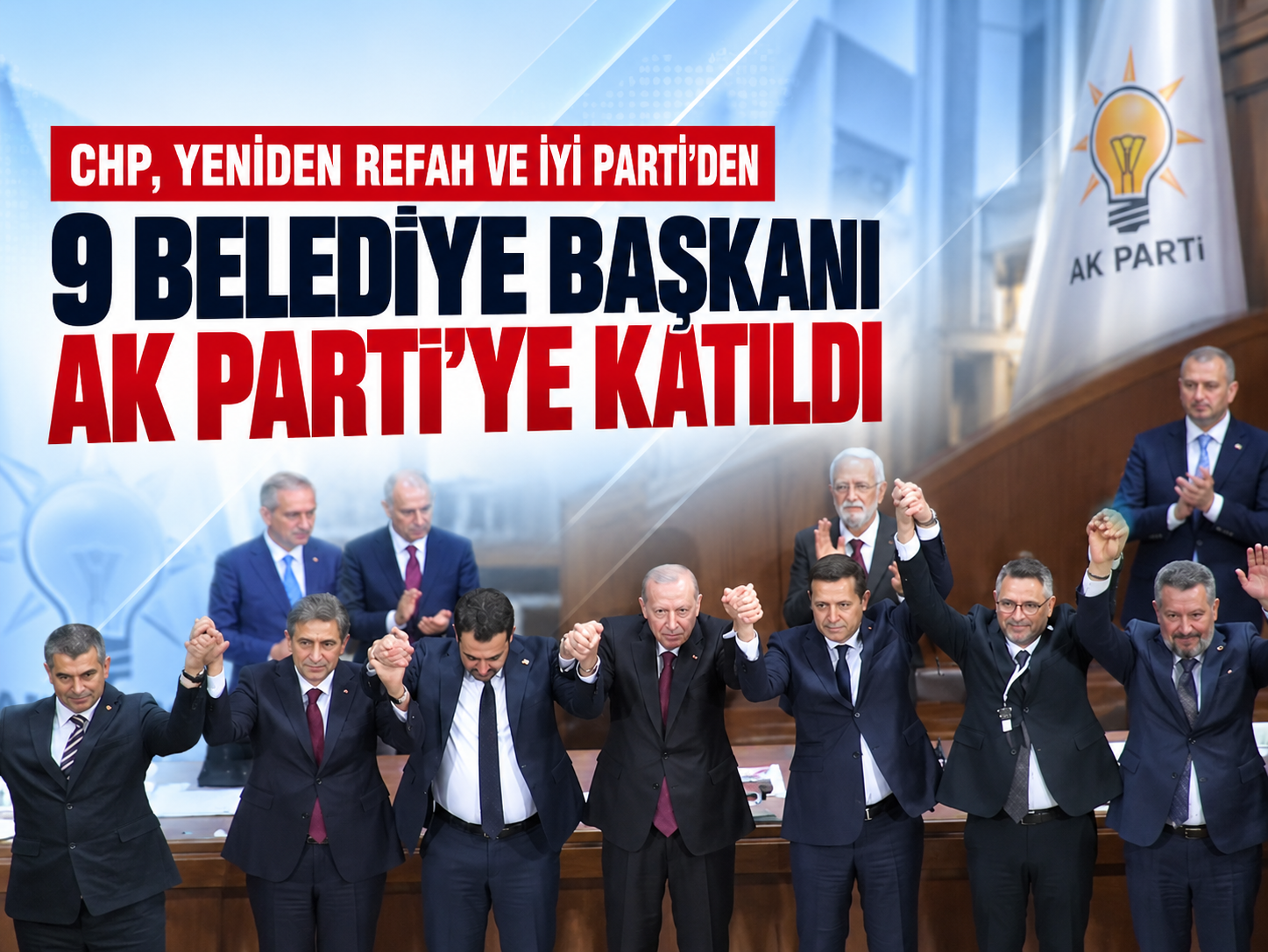 AK Parti'ye 9 yeni belediye başkanı: Rozetleri Erdoğan taktı