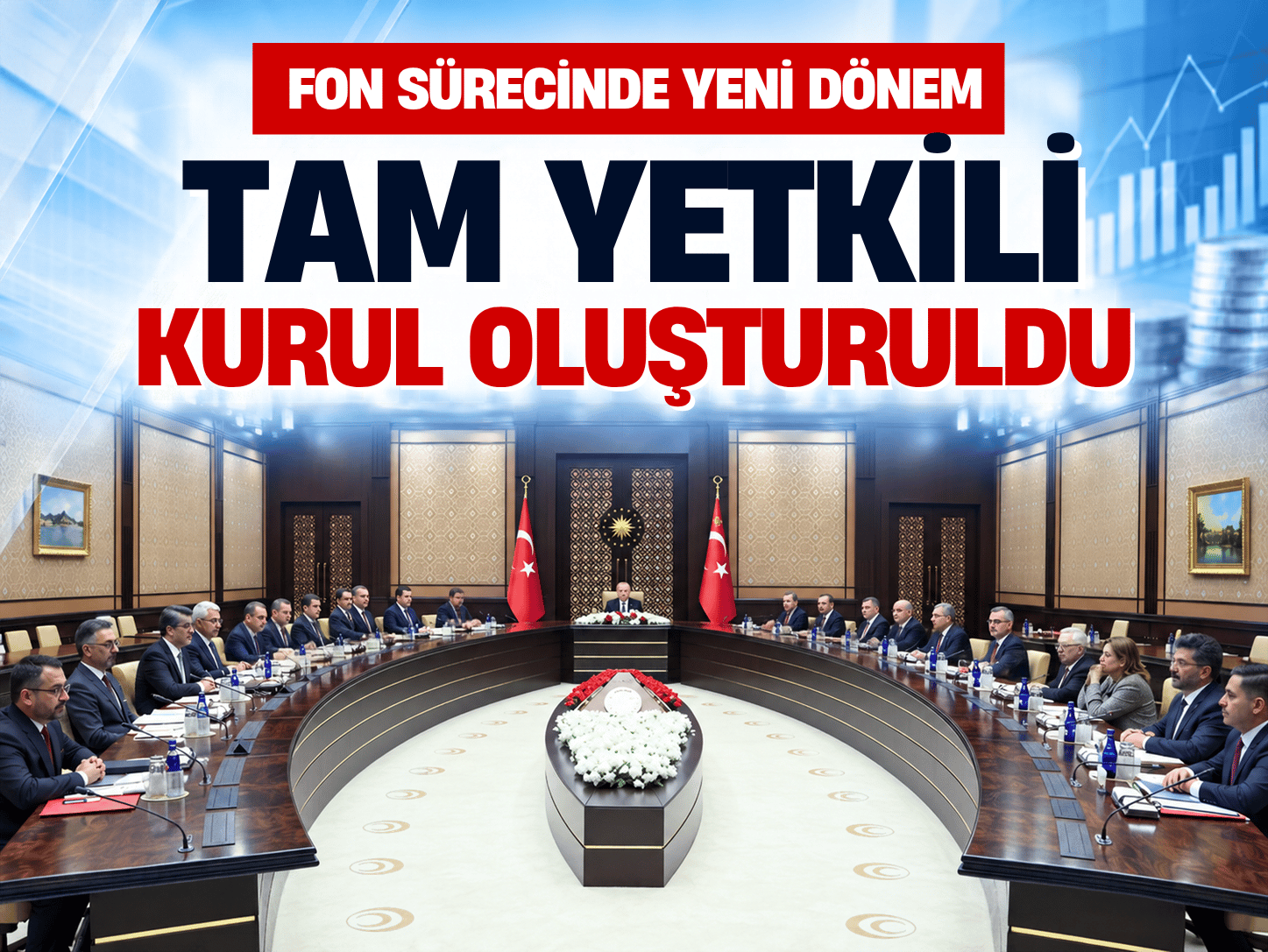 Fon tasfiyelerinde yeni süreç! Koordinasyon kurulu kuruldu