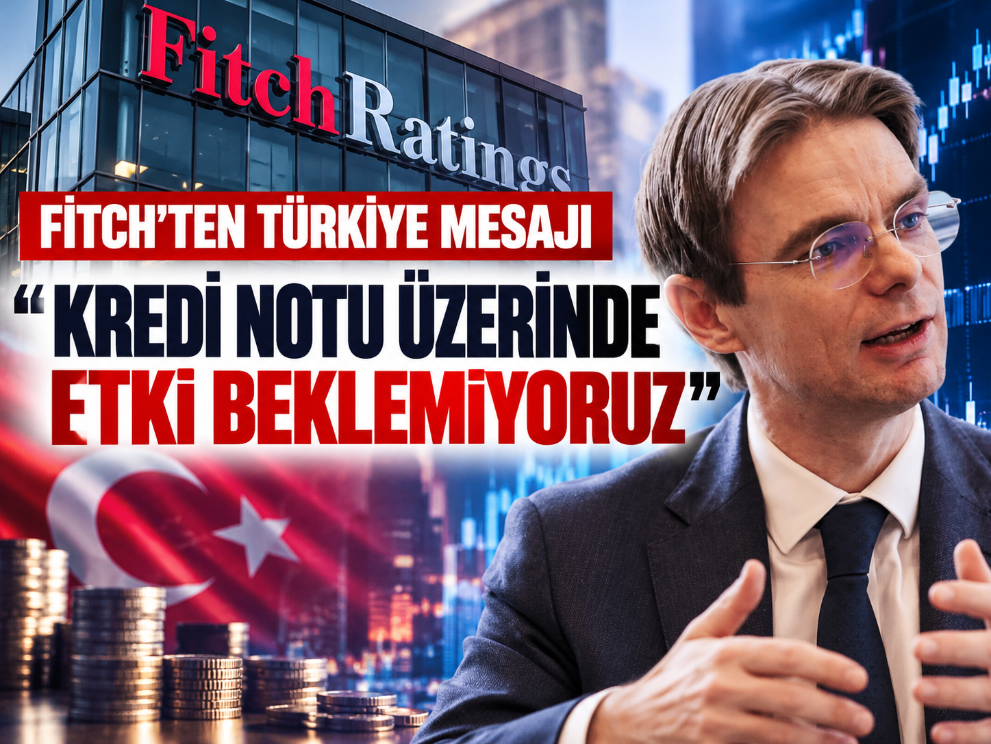 Fitch'ten Türkiye için net mesaj: Sistemik risk beklemiyoruz