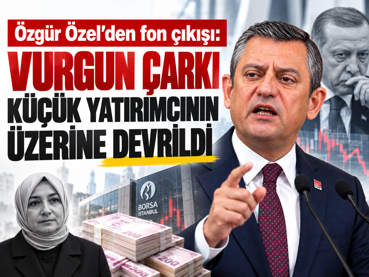 Özel'den fon çıkışı : Vurgun çarkı küçük yatırımcının üzerine devrildi