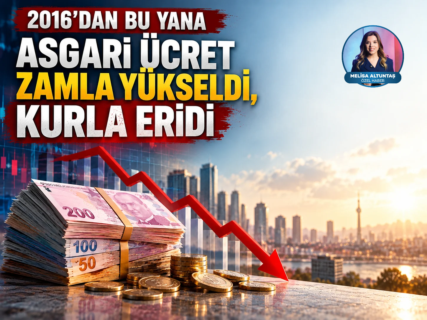 2016'dan bu yana asgari ücret zamla yükseldi, kurla eridi