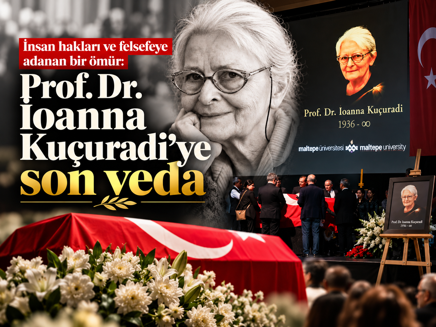 İnsan hakları ve felsefeye adanan bir ömür: Prof. Dr. İoanna Kuçuradi'ye son veda