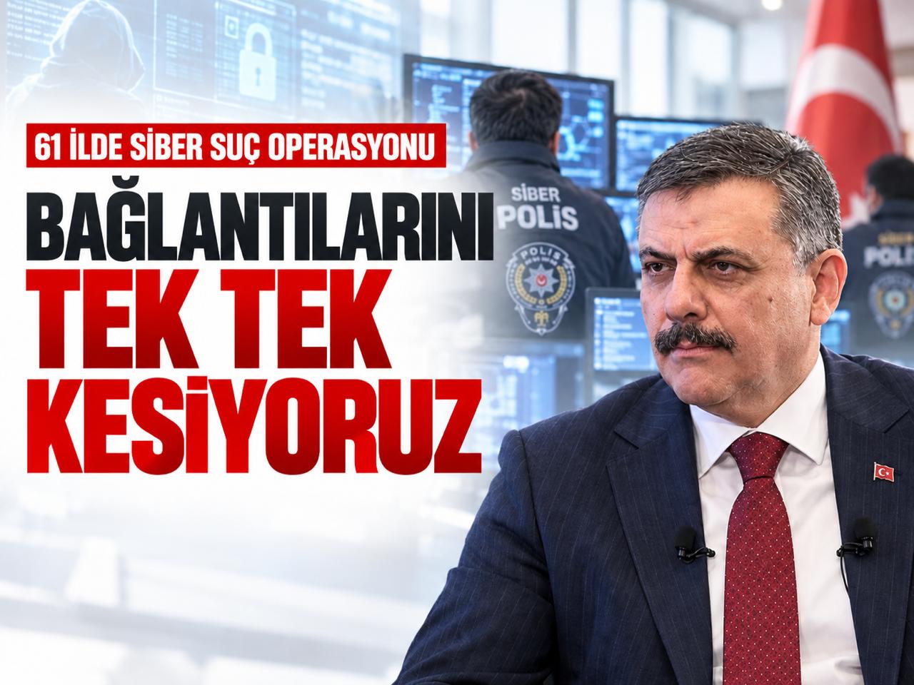 İçişleri Bakanı Çiftçi: Bağlantılarını tek tek kesiyoruz
