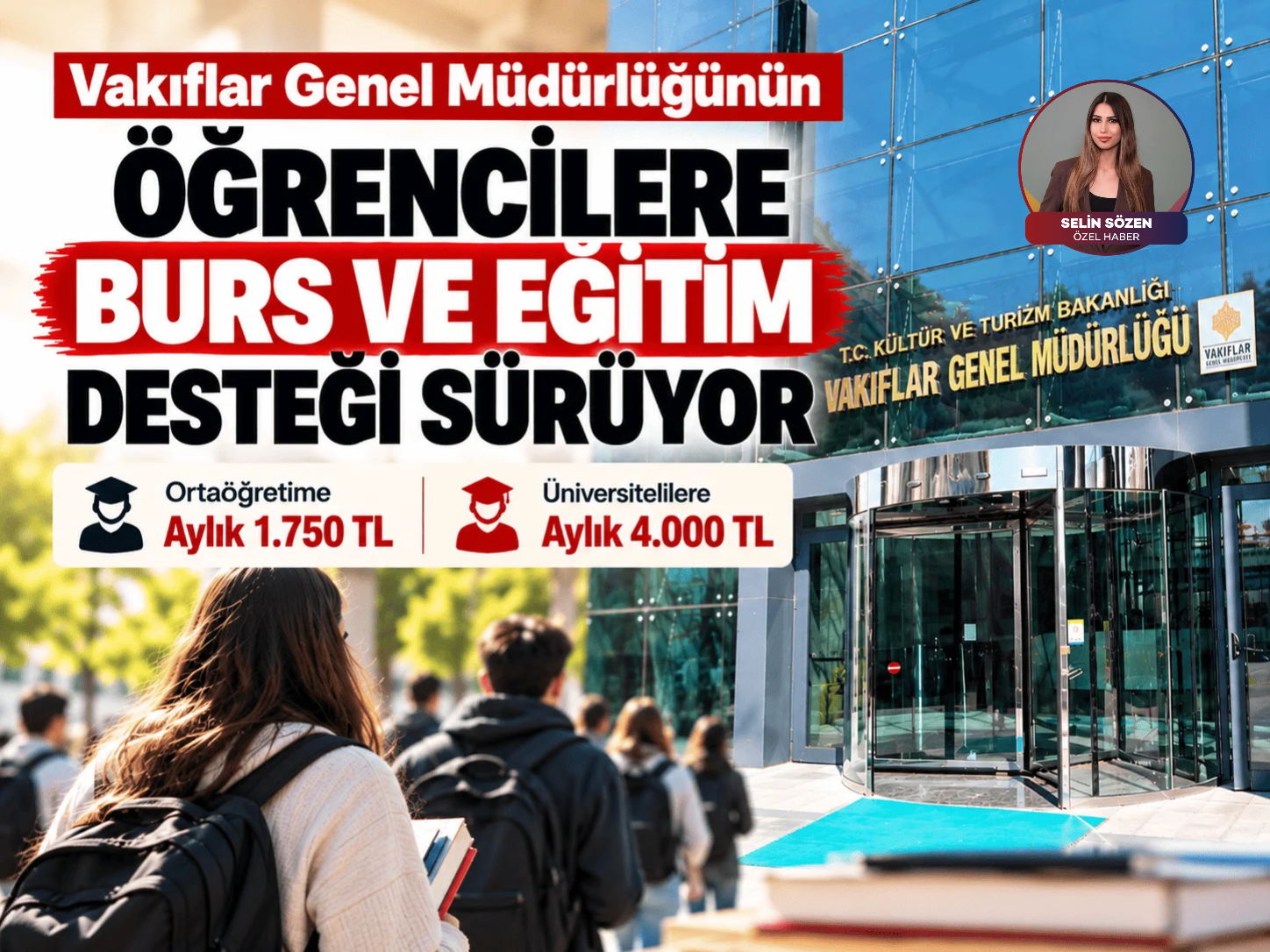 Vakıflar Genel Müdürlüğünün öğrencilere burs ve eğitim desteği sürüyor