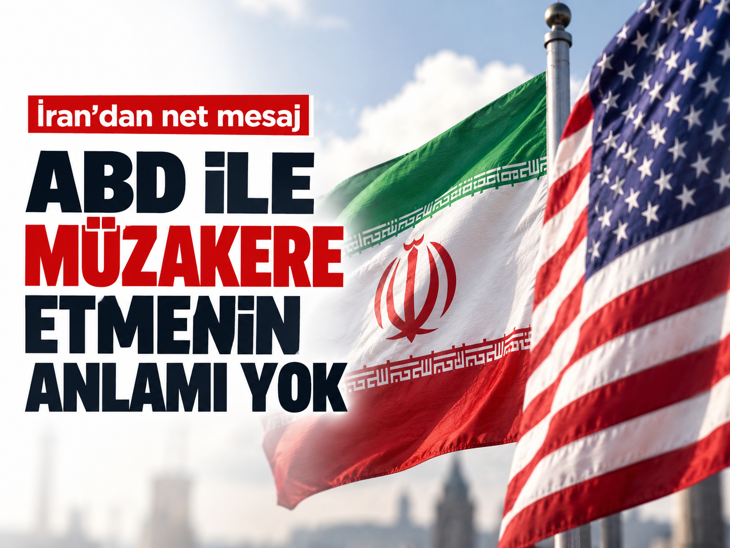 Pezeşkiyan’dan ABD’ye müzakere mesajı: “Anlamı yok”