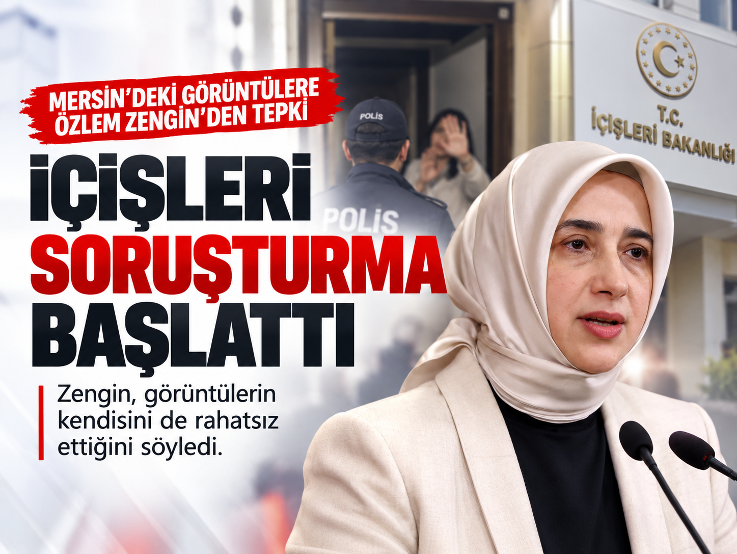 Özlem Zengin’den Mersin’deki görüntülere tepki: Soruşturma başlatıldı