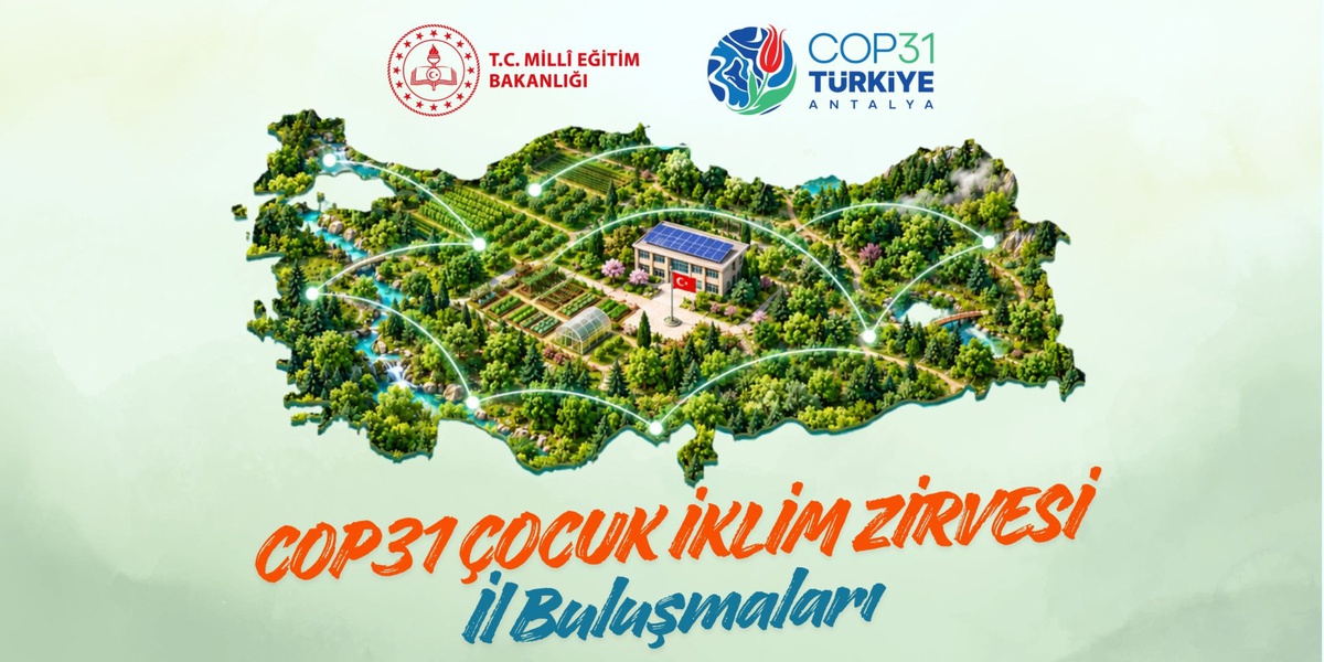 COP31 öncesi çocuklar harekete geçiyor: İklim için çözüm üretecekler