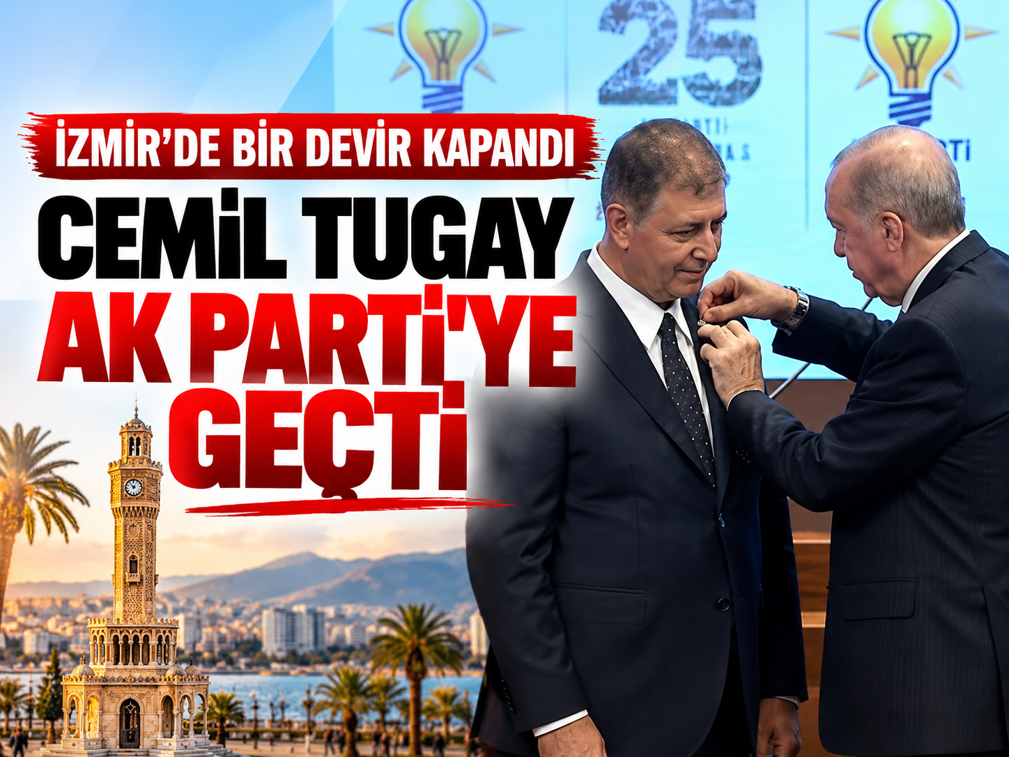 Cemil Tugay AK Parti'ye katıldı! Rozeti Erdoğan taktı