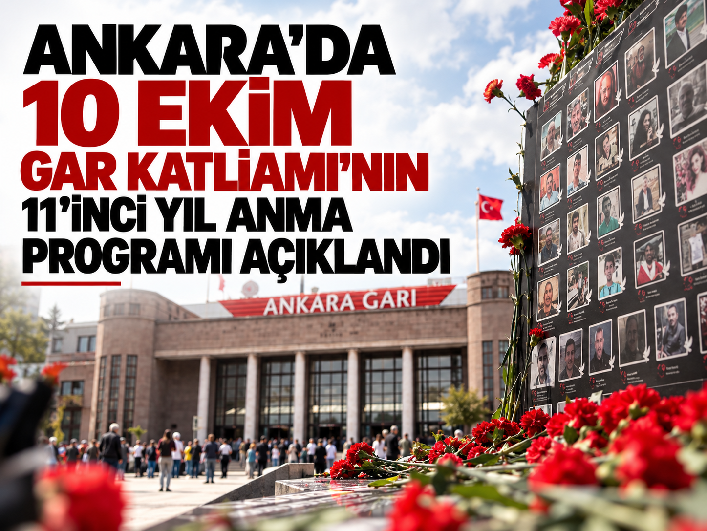 Ankara'da 10 Ekim Gar Katliamı'nın 11'inci yıl anma programı açıklandı