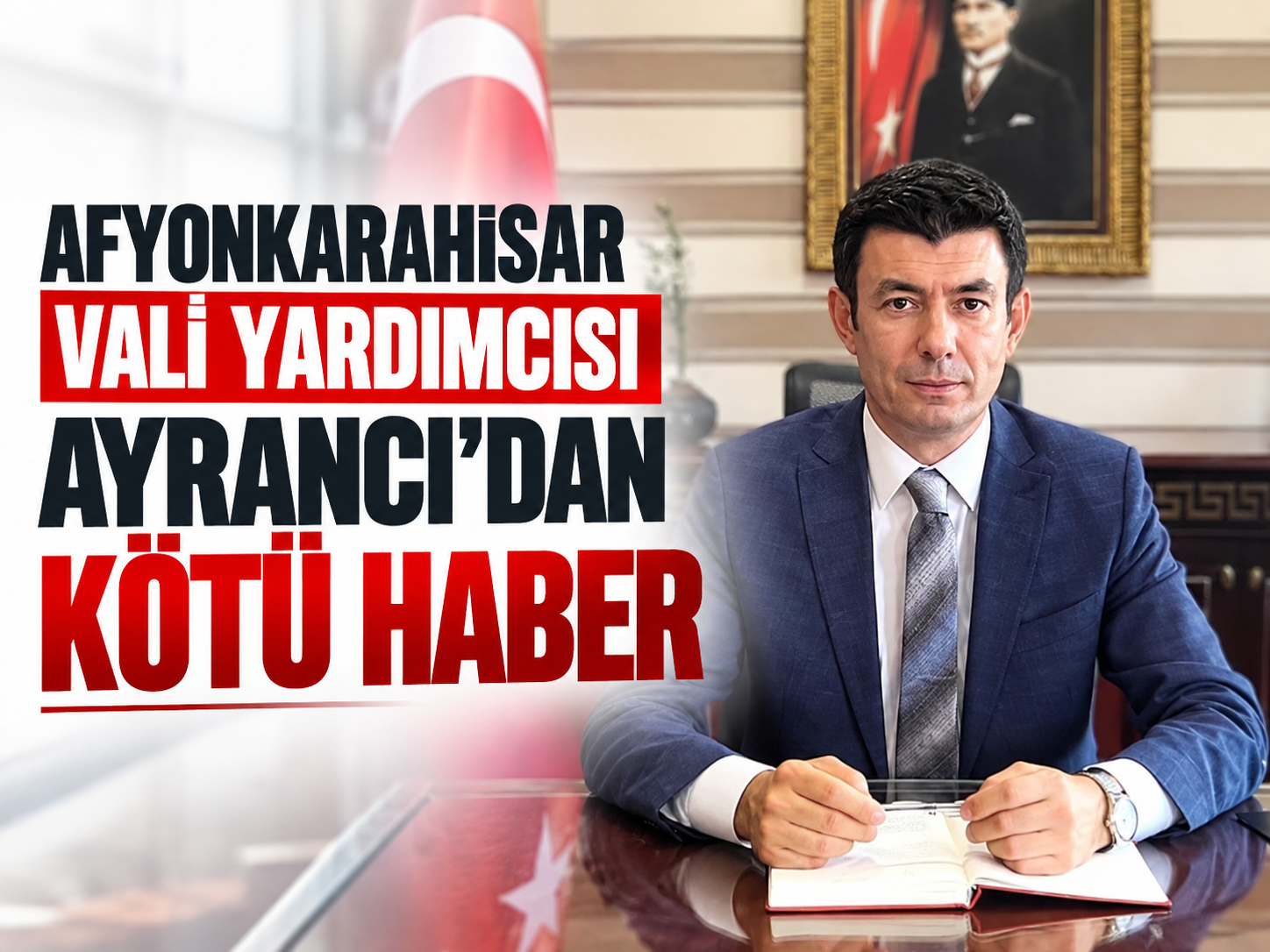 Afyonkarahisar Vali Yardımcısı İhsan Ayrancı hayatını kaybetti