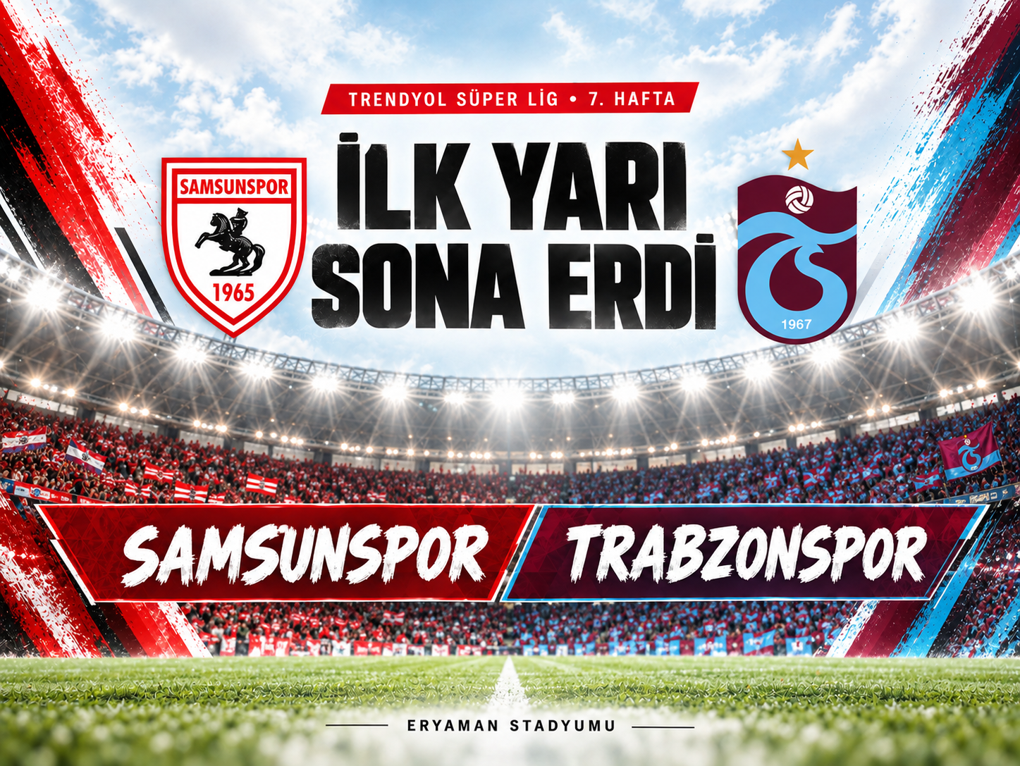 Karadeniz derbisinde ilk yarı sona erdi