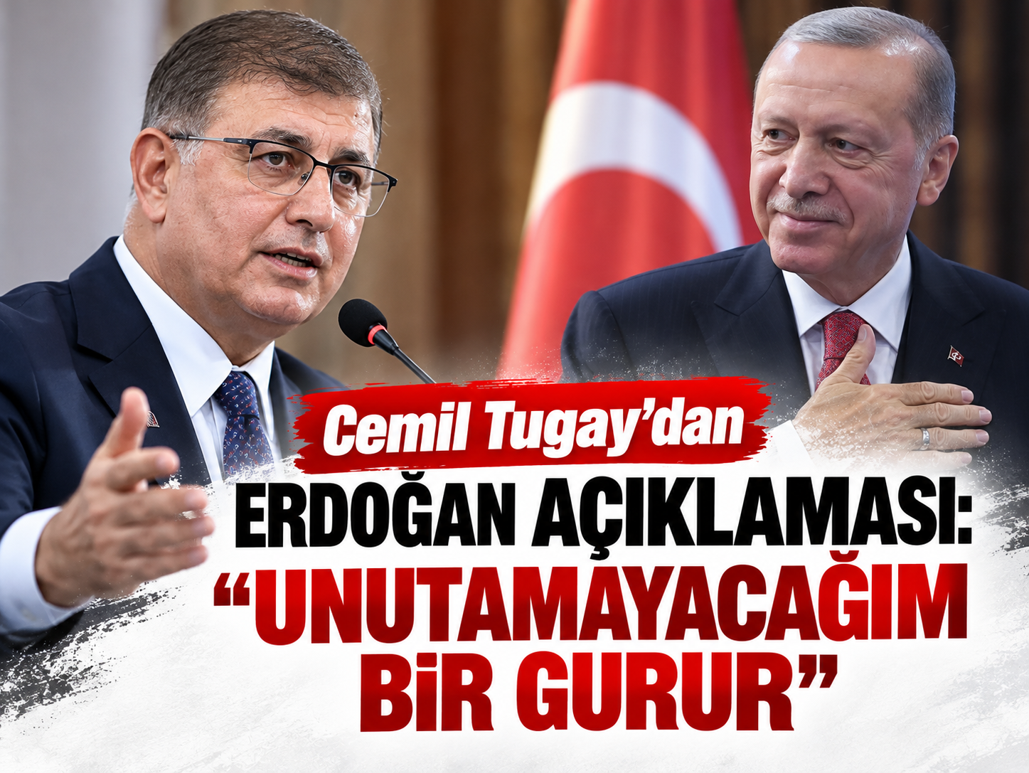 Cemil Tugay’dan Erdoğan açıklaması: Unutamayacağım bir gurur