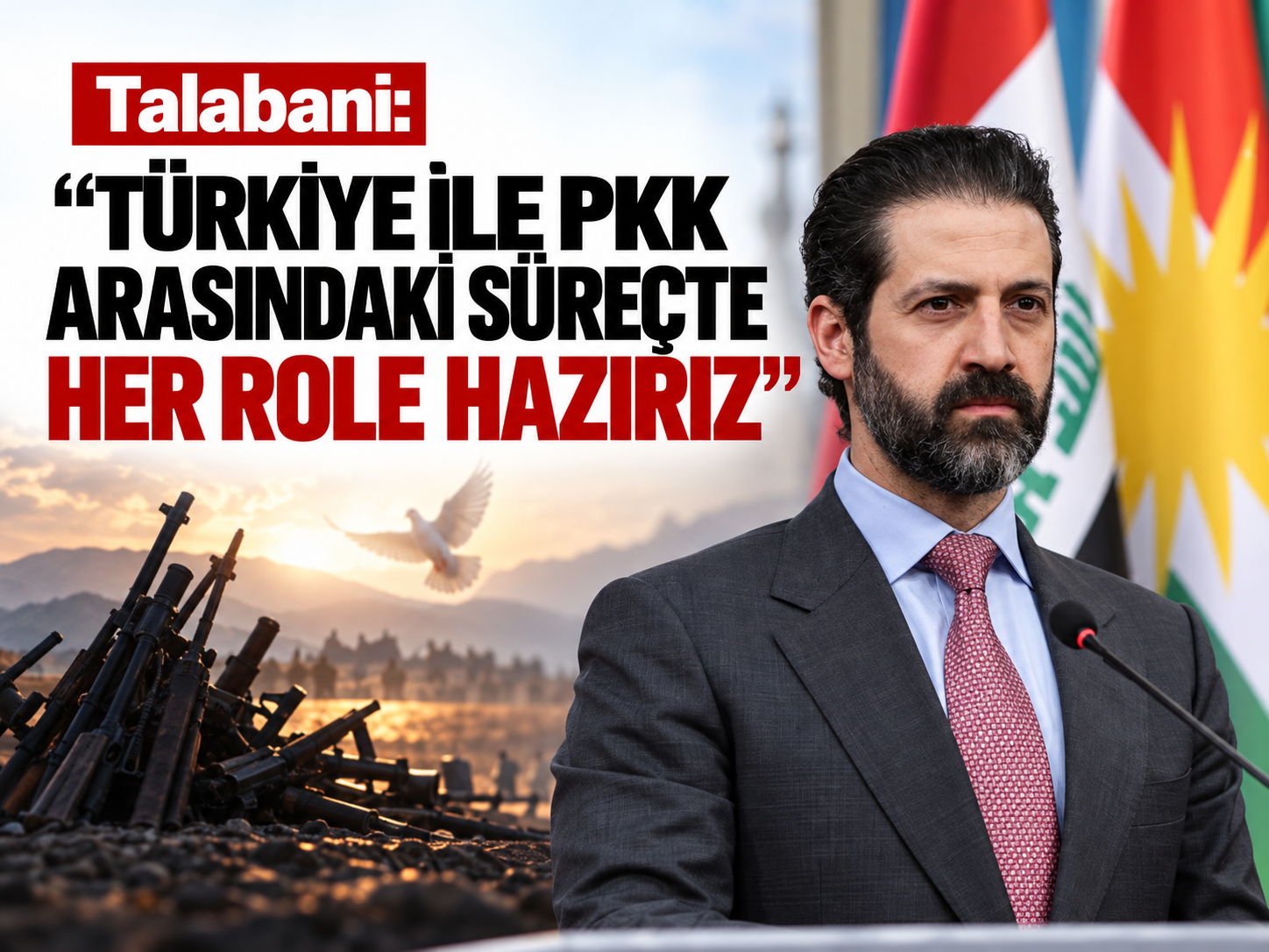 Talabani: "Türkiye ile PKK arasındaki süreçte her role hazırız"