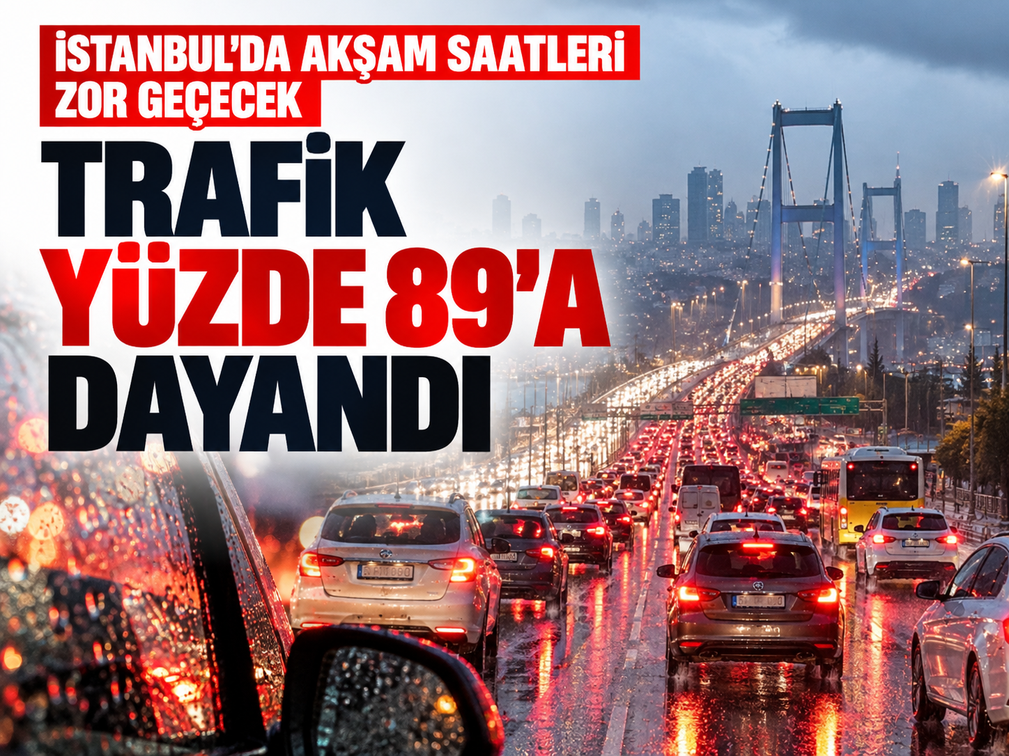 Sağanak vurdu, İstanbul’da trafik yüzde 89’a yükseldi